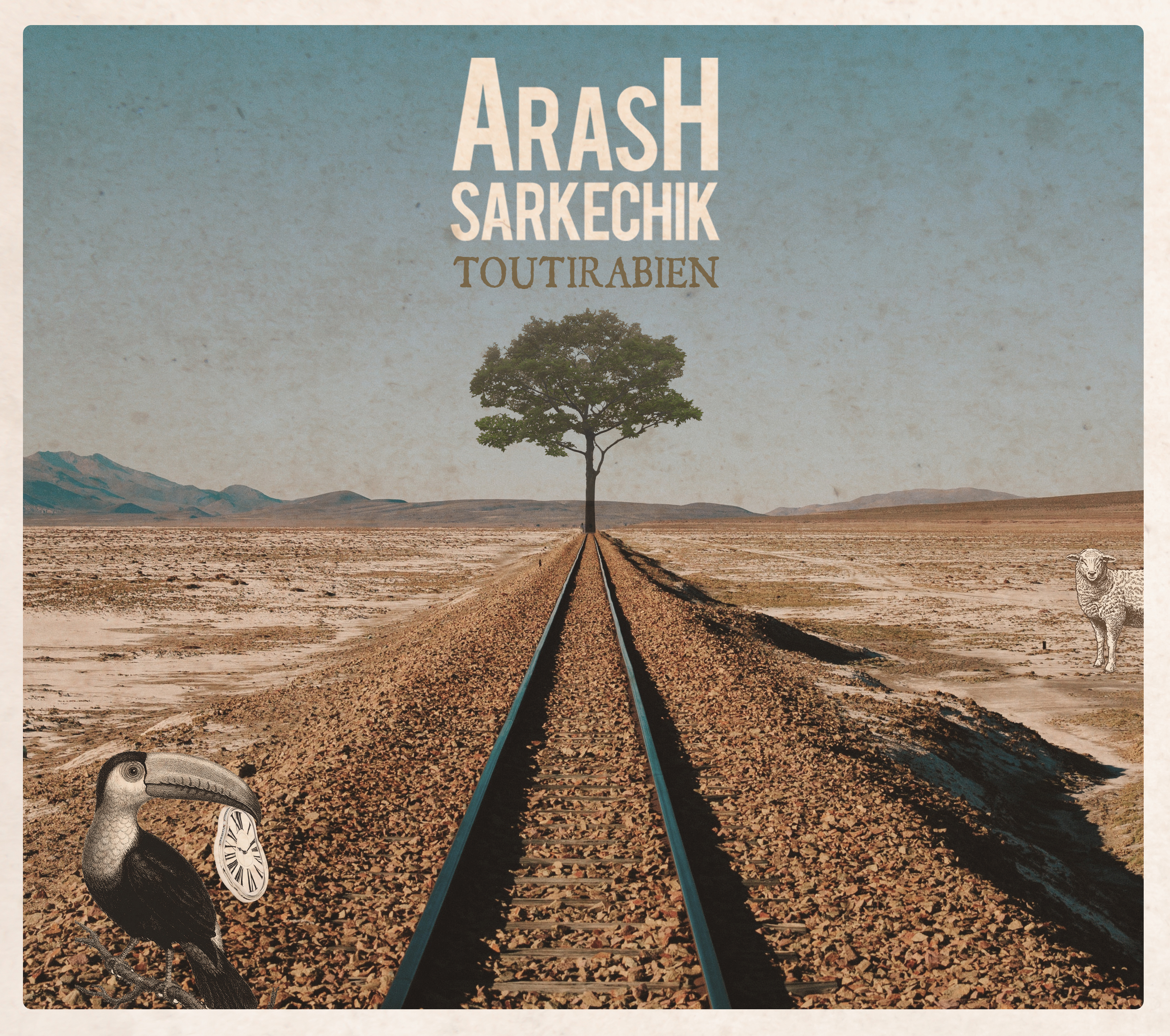 Album "Tout ira bien" Arash SARKECHIK